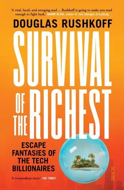 Survival of the Richest - GB - Paperback / softback