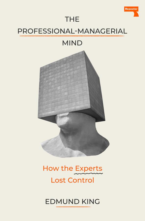 The Professional-Managerial Mind