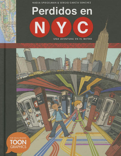 Perdidos en NYC: una aventura en el metro cover (ISBN 9781935179856)