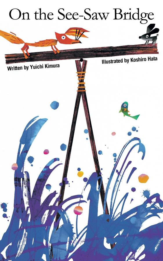 On the Seesaw Bridge-Children’s / Teenage fiction: Nature and animal stories-買書書 BuyBookBook
