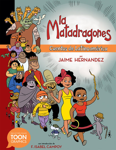 La matadragones: Cuentos de Latinoamérica cover (ISBN 9781943145300)
