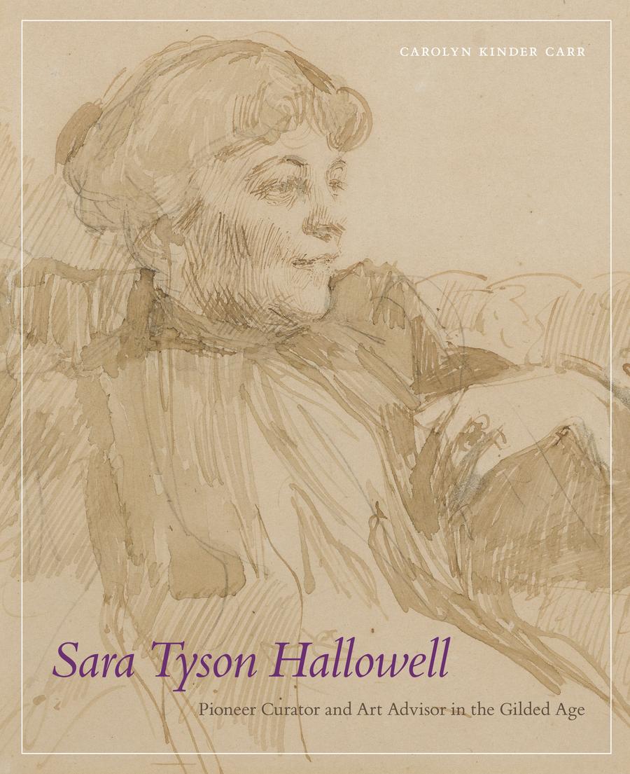 Sara Tyson Hallowell: Pioneer Curator and Art Advisor in the Gilded Age-Biography and memoirs-買書書 BuyBookBook