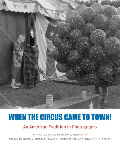 When the Circus Came to Town! An American Tradition in Photographs-Photography and photographs-買書書 BuyBookBook