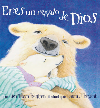 Eres un regalo de Dios / God Gave Us You cover (ISBN 9781947783034)