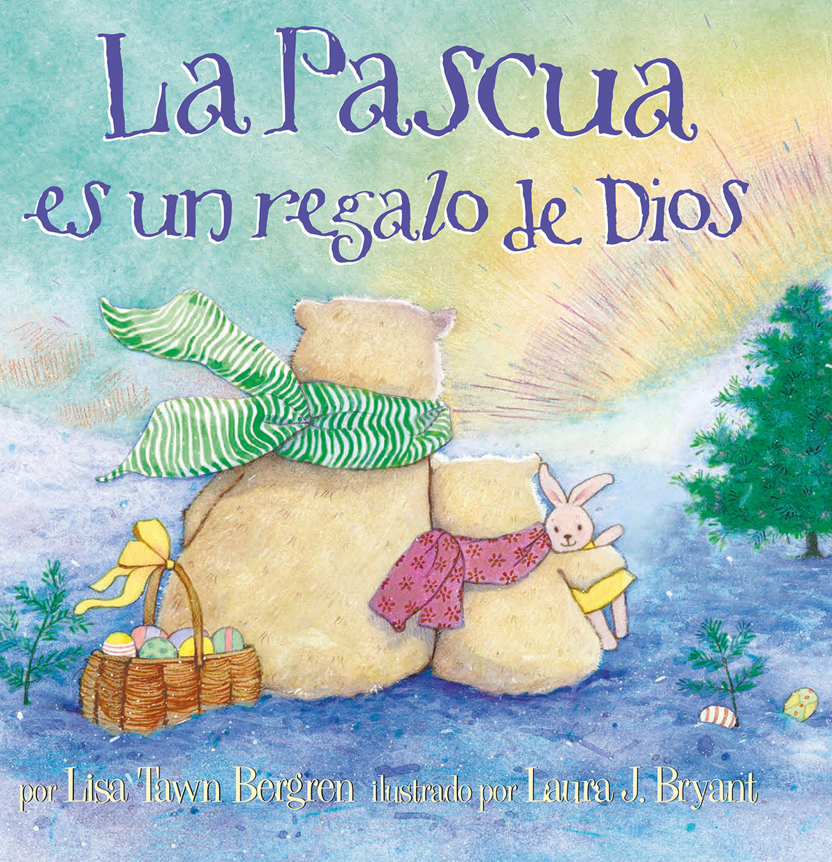 La Pascua es un regalo de Dios / God Gave Us Easter cover (ISBN 9781947783041)