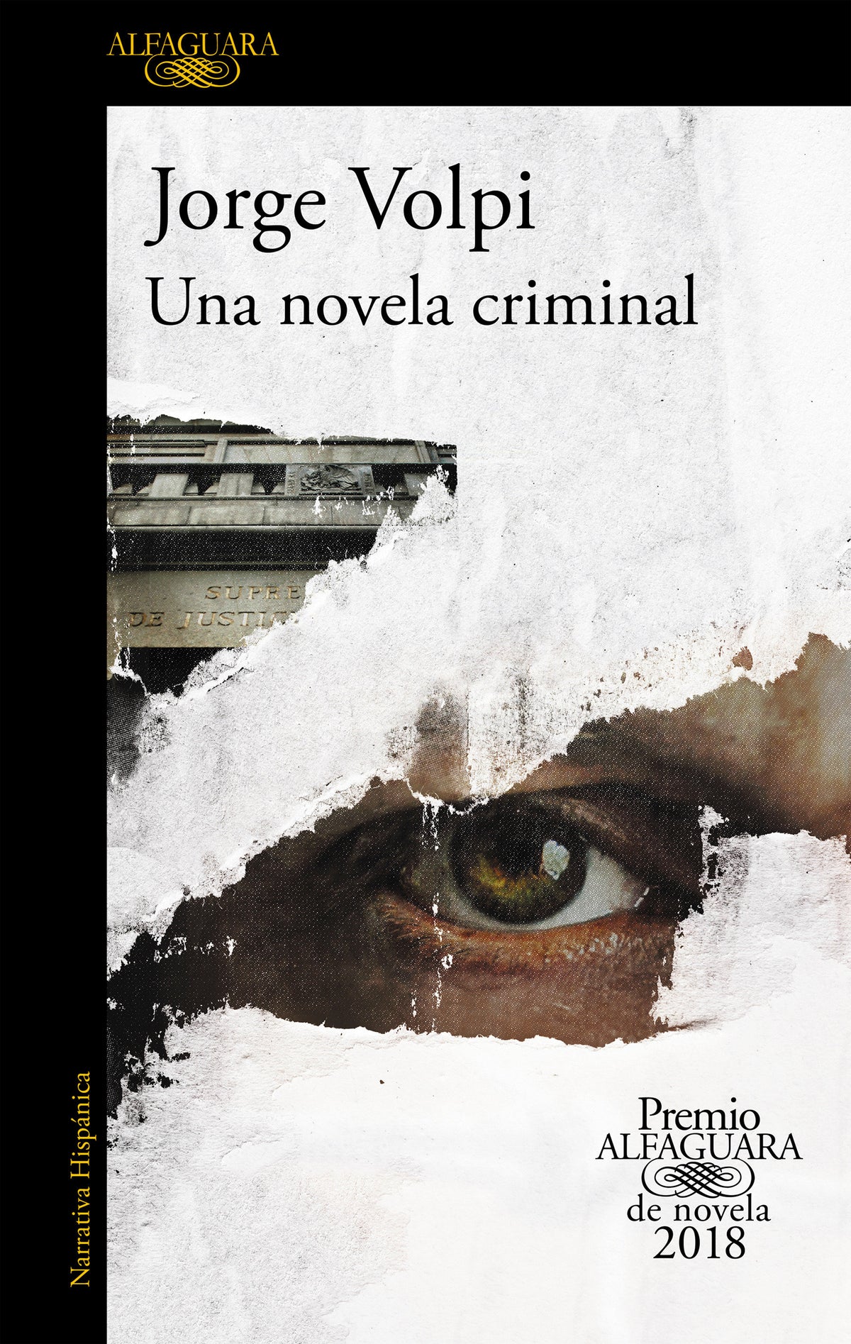 Una novela criminal (Premio Alfaguara 2018) / The Cassez-Vallarta Affair: A Crime Novel cover (ISBN 9781947783331)