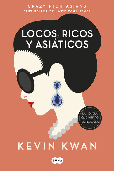 Crazy Rich Asians (Spanish Edition) cover (ISBN 9781949061307)