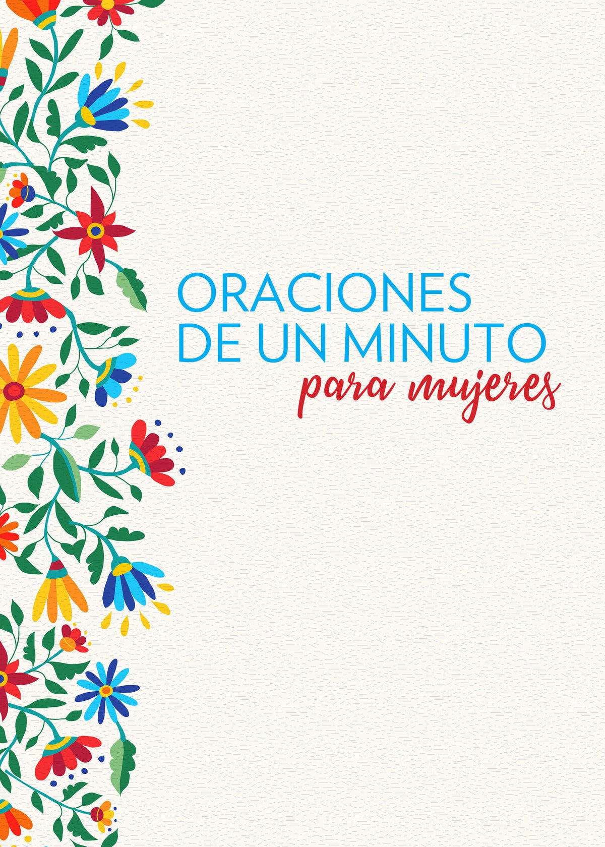 Oraciones de un minuto para mujeres /One Minute Prayers for Women cover (ISBN 9781949061765)