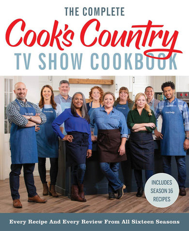 The Complete Cook’s Country TV Show Cookbook
