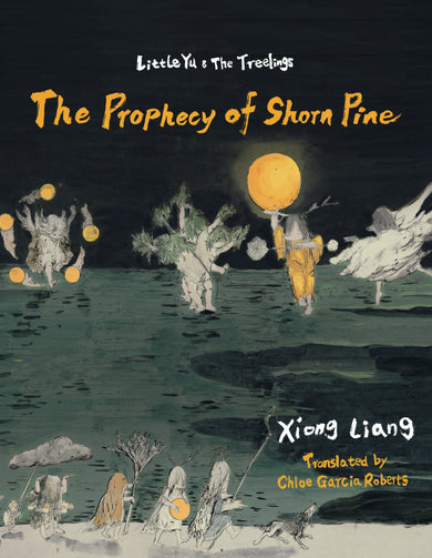The Prophecy of Shorn Pine cover (ISBN 9781962770811)