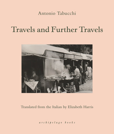 Travels and Further Travels cover (ISBN 9781962770910)