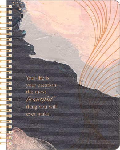 Spiral Notebook: Your Life Is Your Creation...