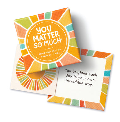 ThoughtFulls for Kids: You Matter So Much