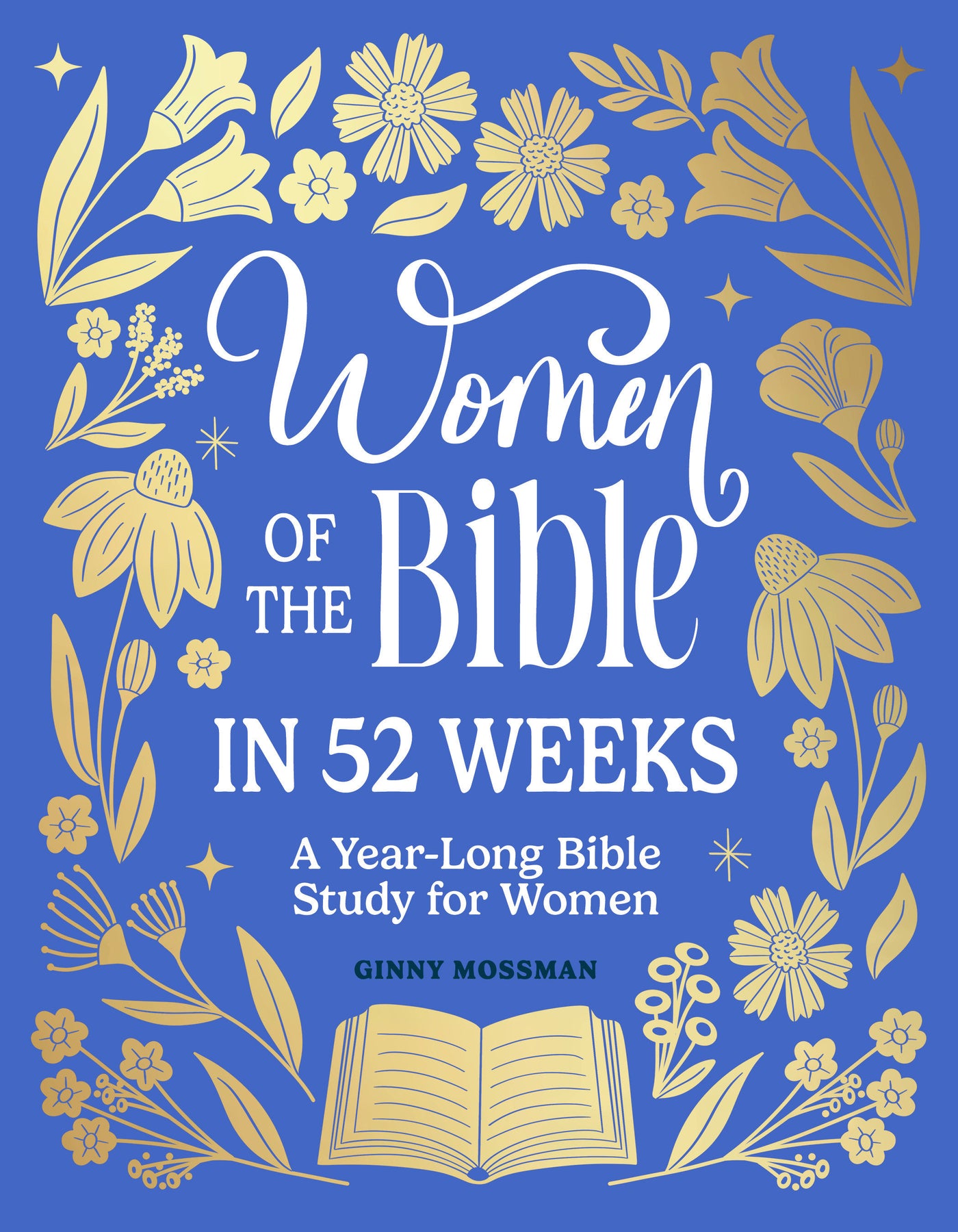 Women of the Bible in 52 Weeks
