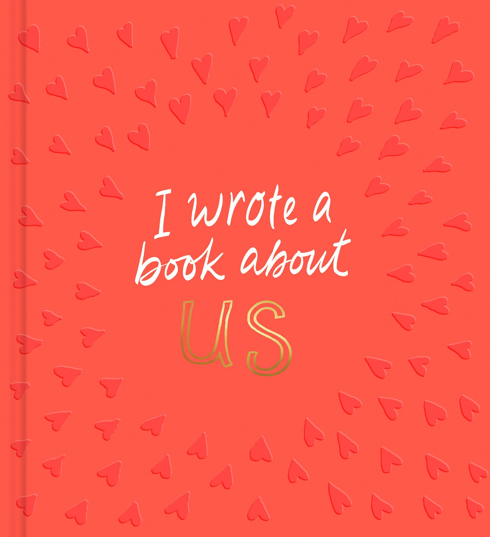 I Wrote a Book About Us
