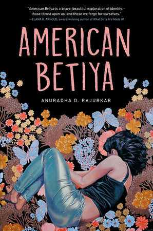 Cover of American Betiya (ISBN 9781984897169)