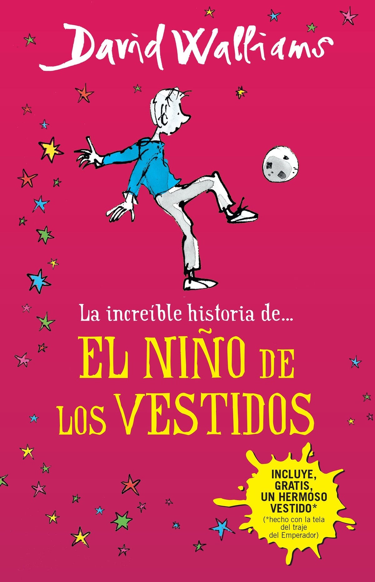La increíble historia de...el niño de los vestidos / The Boy in the Dress cover (ISBN 9786073132107)