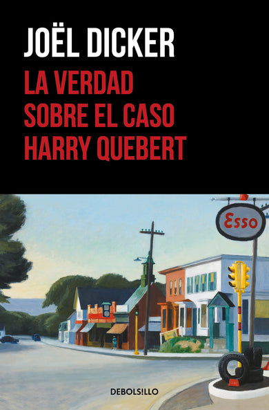 La verdad sobre el caso Harry Quebert / The Truth About the Harry Quebert Affair cover (ISBN 9786073133913)