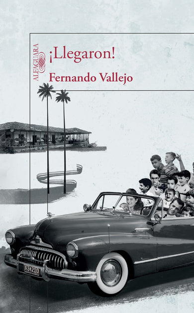 ¡Llegaron! / They've Arrived! cover (ISBN 9786073136204)