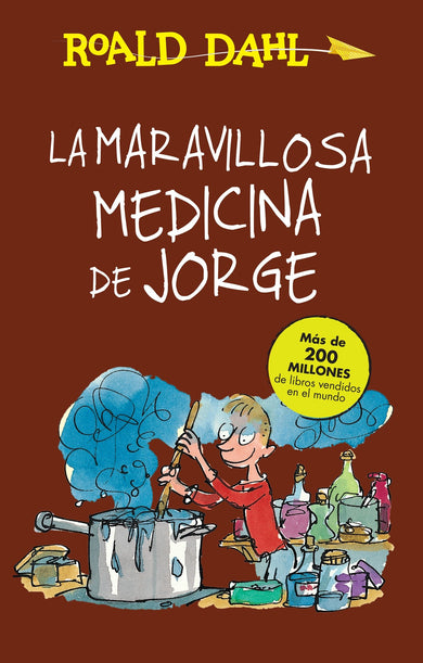 La maravillosa medicina de Jorge / George's Marvelous Medicine cover (ISBN 9786073136587)