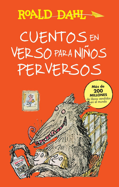Cuentos en verso para niños perversos / Revolting Rhymes cover (ISBN 9786073137249)
