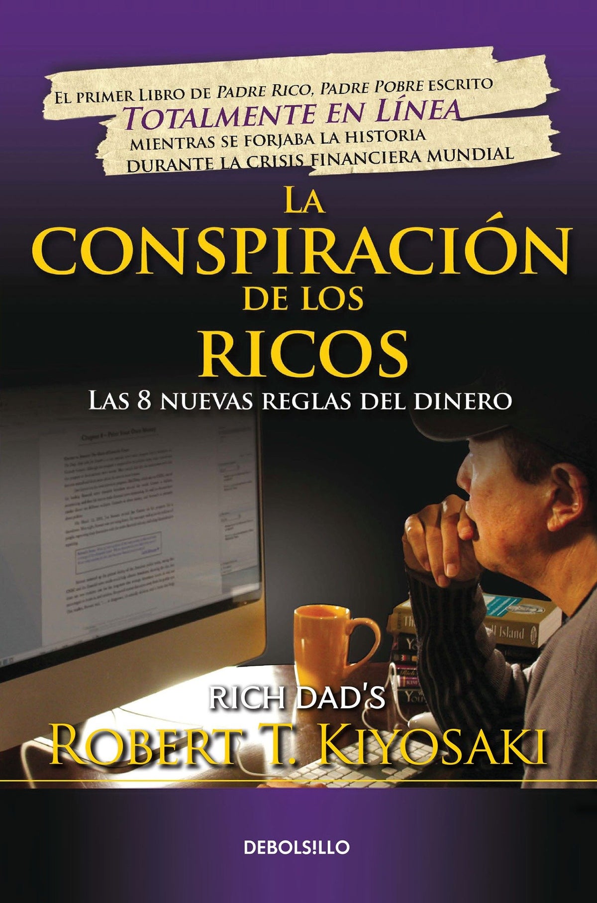La conspiración de los ricos / Rich Dad's Conspiracy of The Rich: The 8 New Rules of Money cover (ISBN 9786073139243)