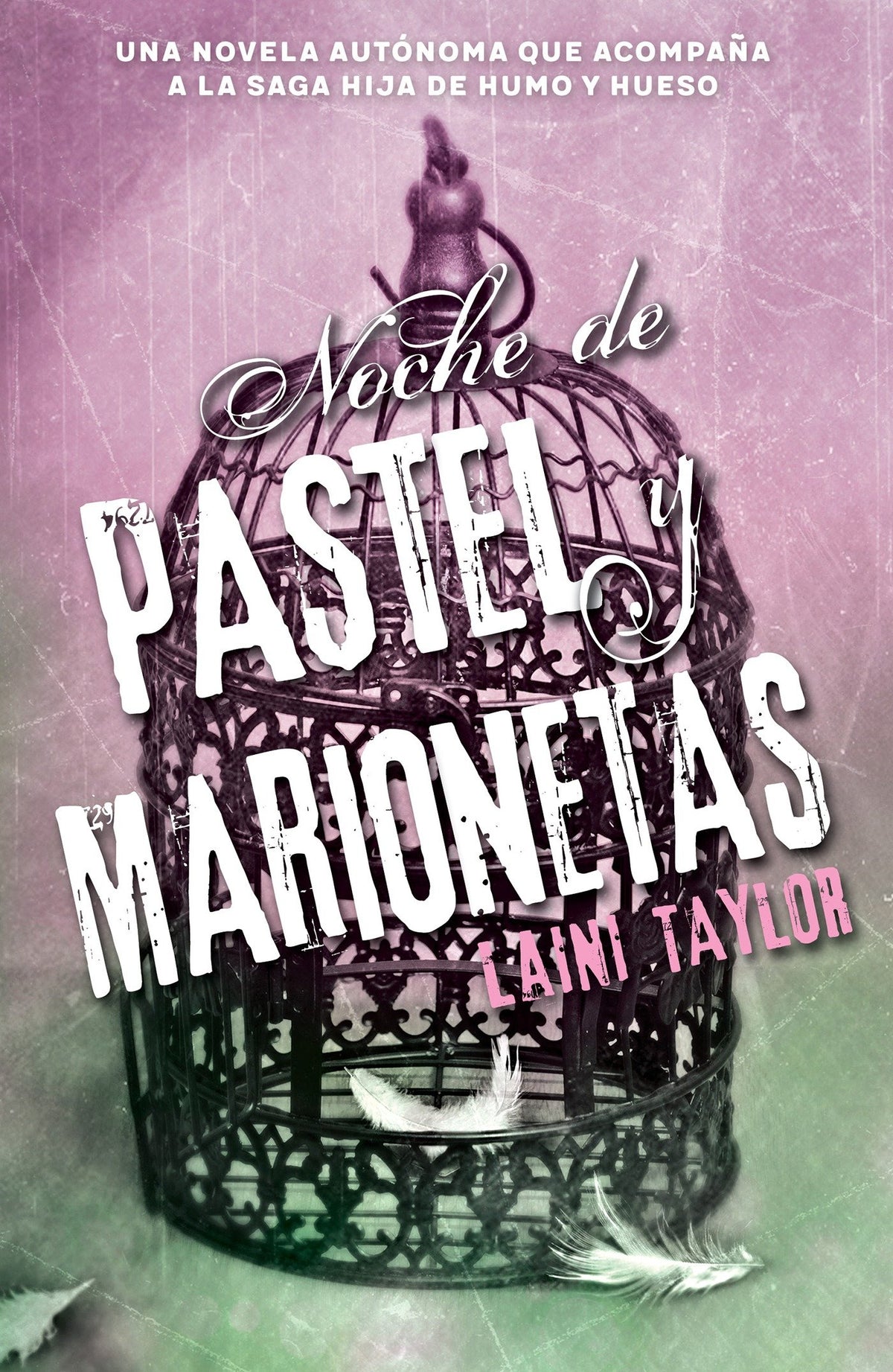 Noche de pastel y marionetas / Night of Cake & Puppets cover (ISBN 9786073147552)