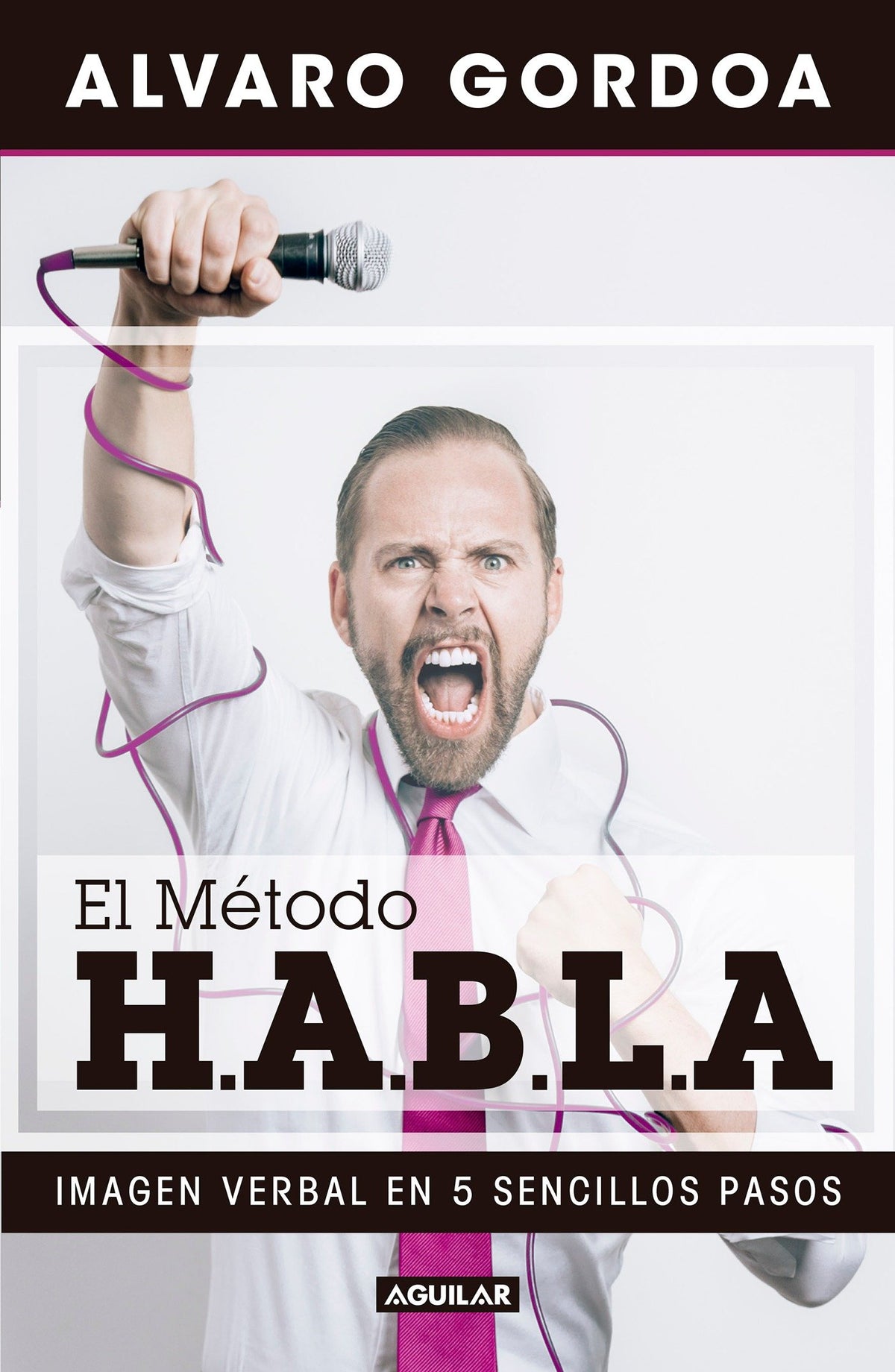 El método H.A.B.L.A / The S.P.E.A.K. Method cover (ISBN 9786073154147)