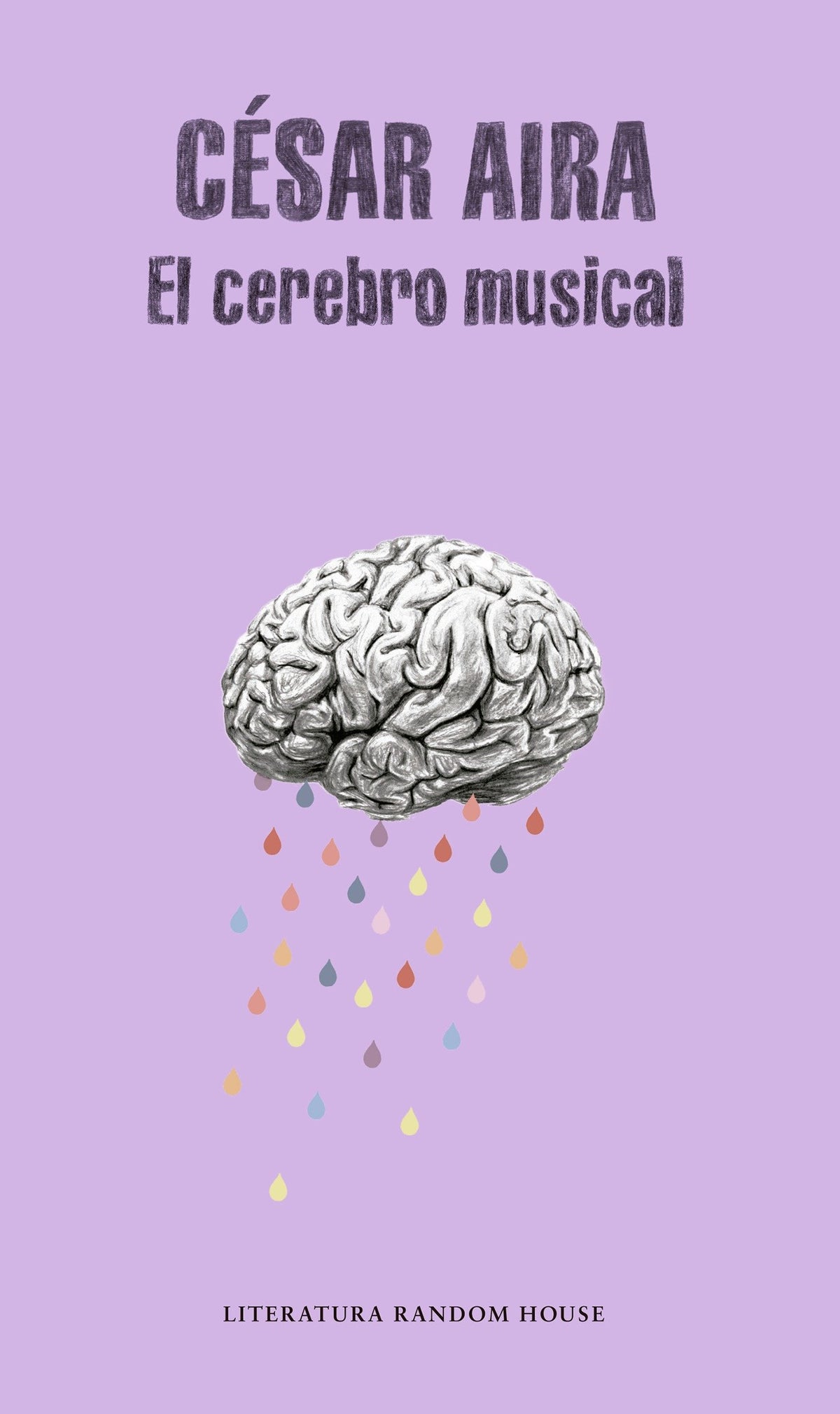 El cerebro musical / The Musical Brain: and Other Stories cover (ISBN 9786073156141)