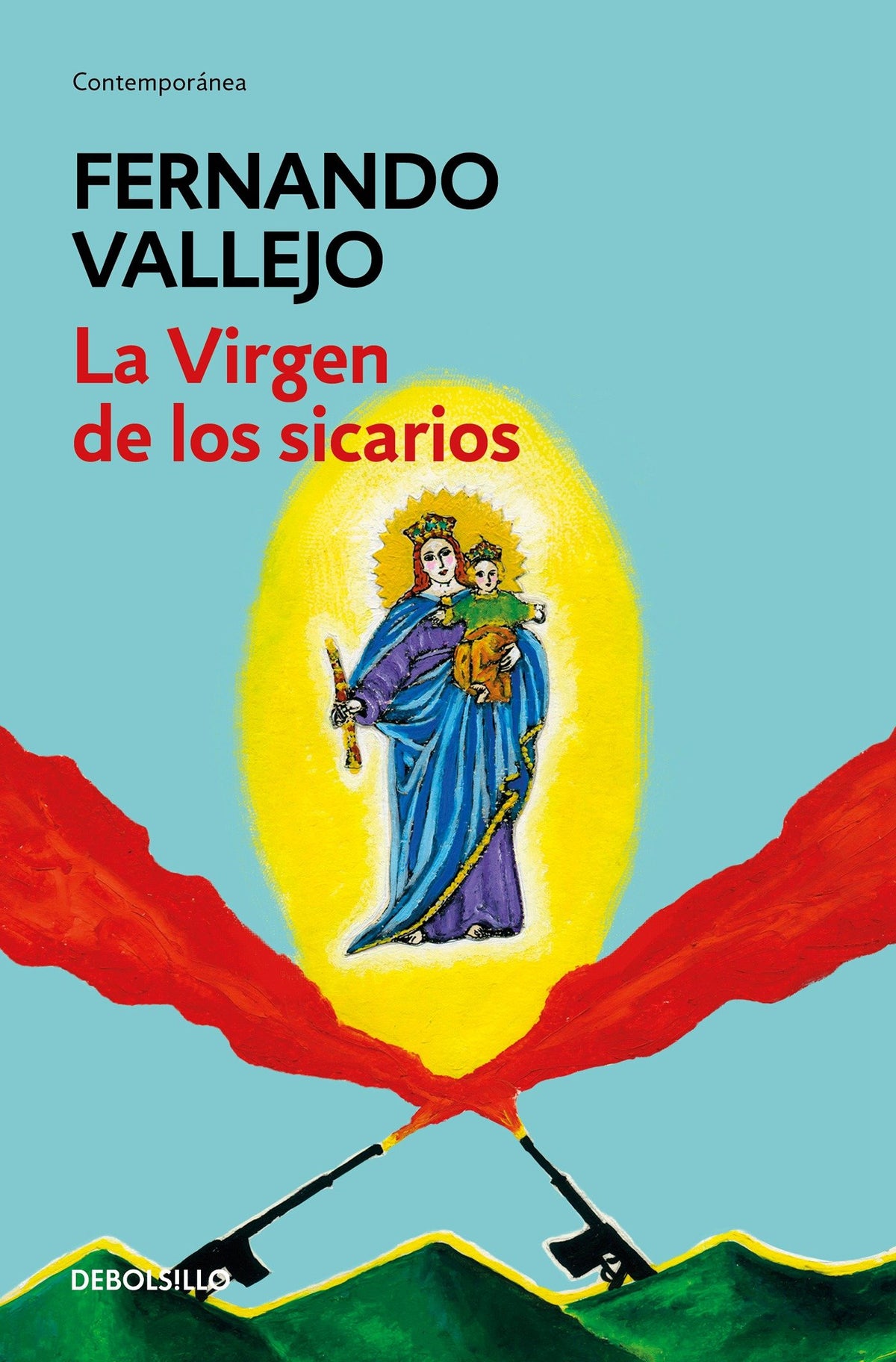 La virgen de los sicarios / Our Lady of the Assassins cover (ISBN 9786073156226)