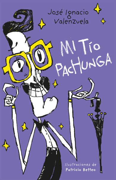 Mi tío Pachunga / My Uncle Pachunga cover (ISBN 9786073166034)