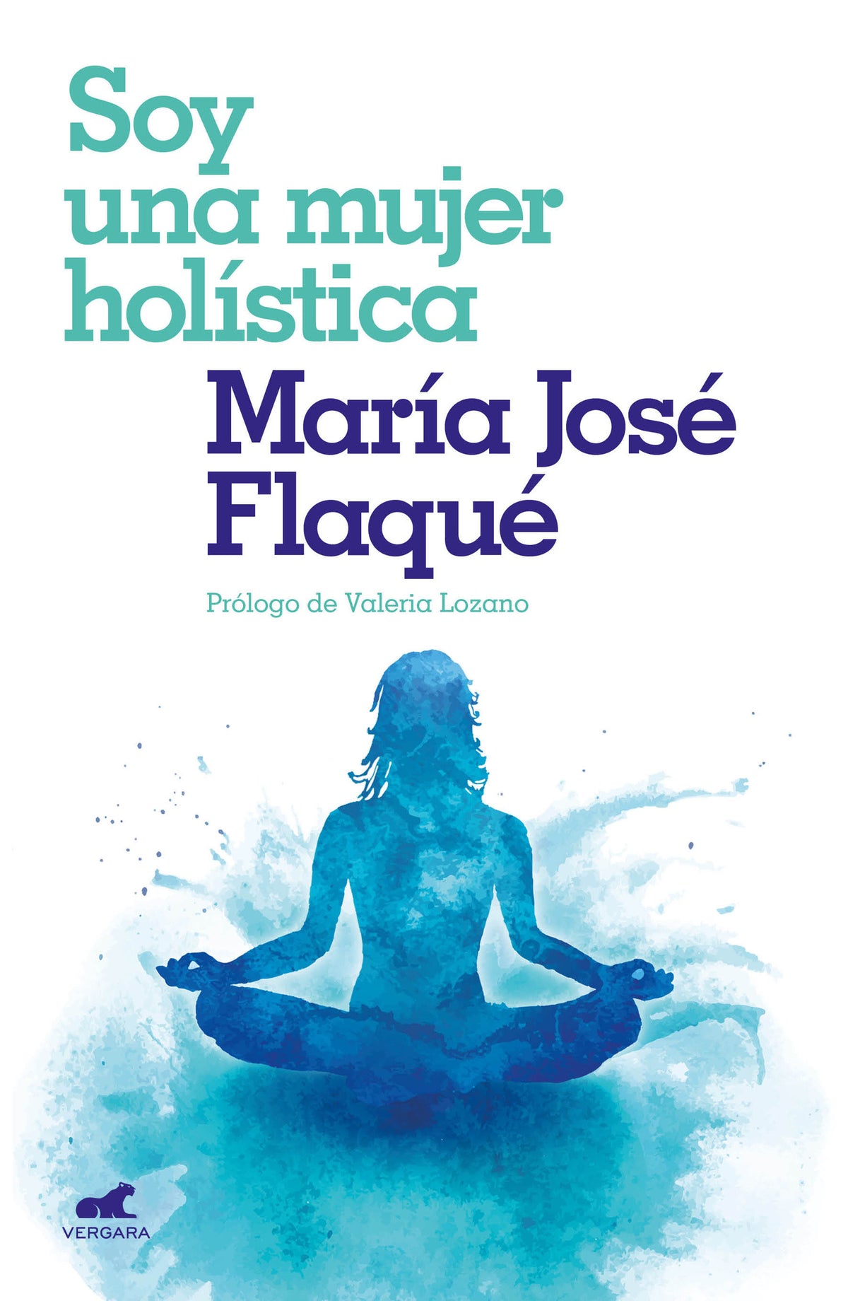 Soy una mujer holística / I Am a Holistic Woman cover (ISBN 9786073171823)