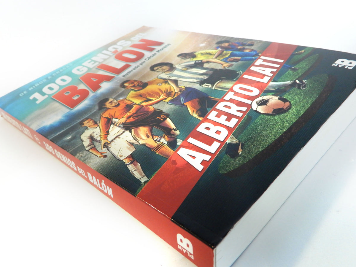 100 genios del balón / 100 Soccer Geniuses interior 1 (ISBN 9786073173773)