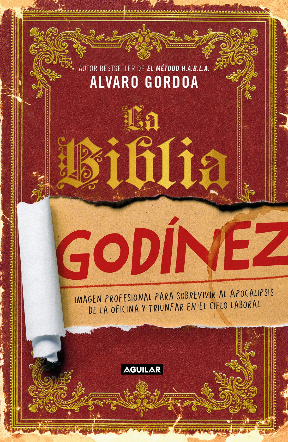 La biblia Godínez / The Desk Jockey's Bible cover (ISBN 9786073173827)