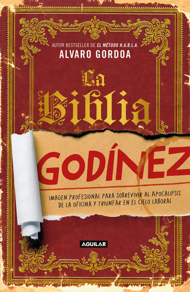 La biblia Godínez / The Desk Jockey's Bible cover (ISBN 9786073173827)