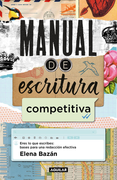Manual de escritura competitiva / Manual for a Competitive Writing Style cover (ISBN 9786073176330)