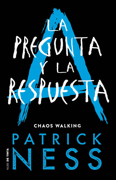 La pregunta y la respuesta / The Ask and the Answer cover (ISBN 9786073178792)