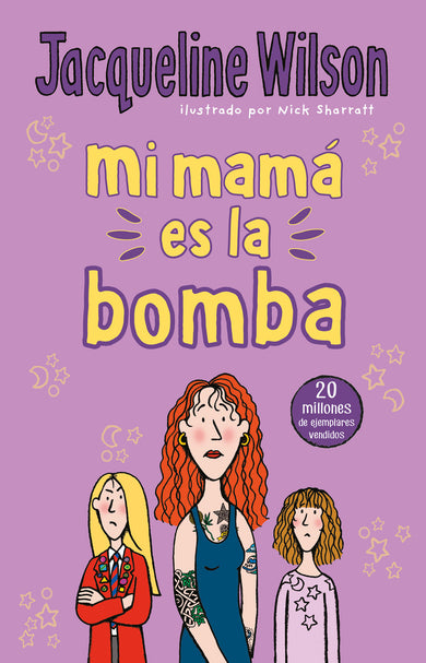 Mi mamá es la bomba / My Mom Is the Bomb: The Illustrated Mom cover (ISBN 9786073179539)