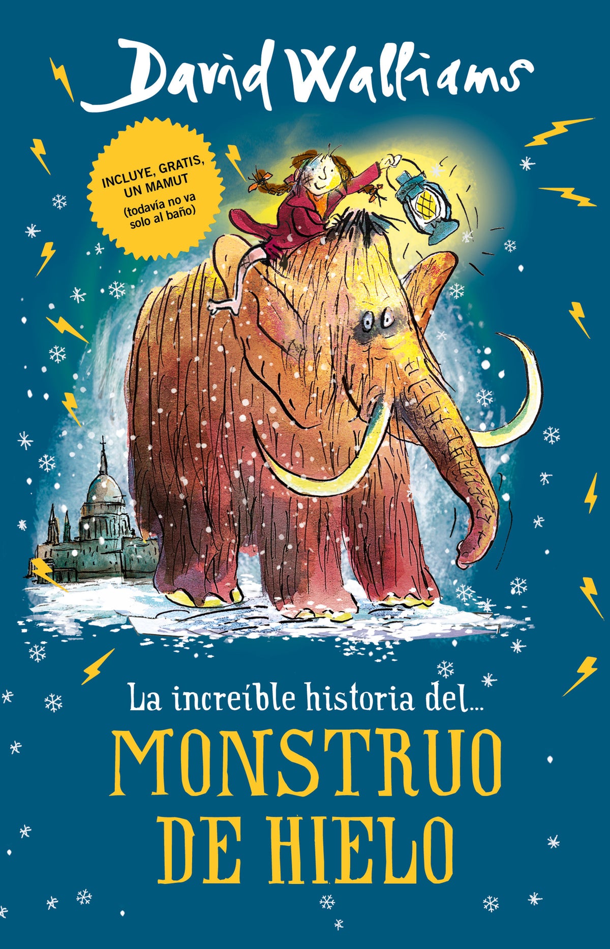 La increíble historia... del Monstruo de Hielo / The Ice Monster cover (ISBN 9786073179638)