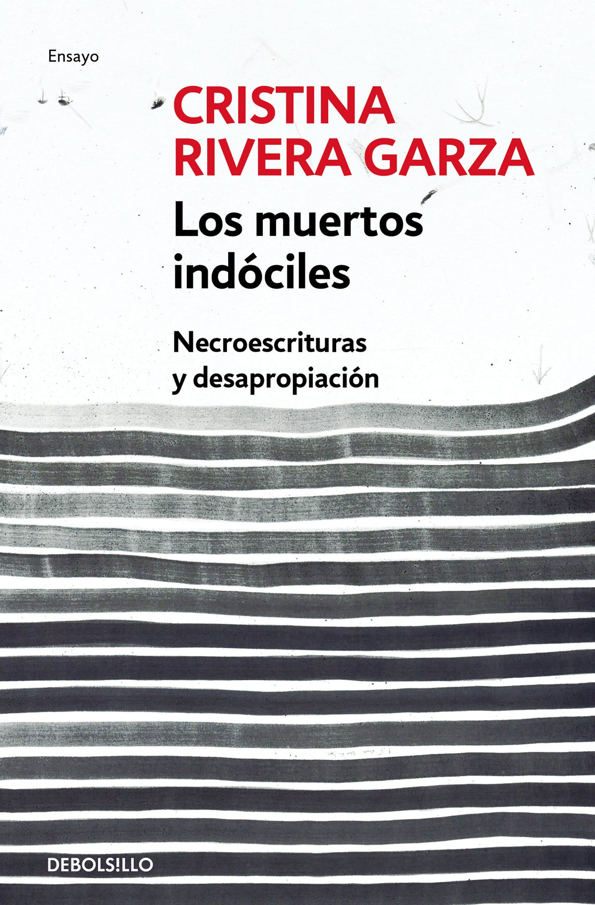 Los muertos indóciles / The Unmanageable Dead cover (ISBN 9786073180993)