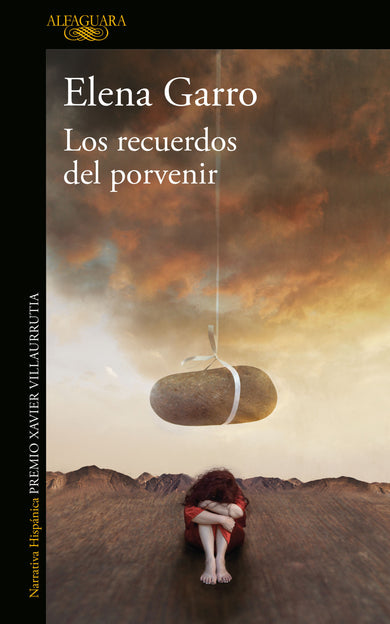 Los recuerdos del porvenir / Recollections of Things to Come cover (ISBN 9786073183376)