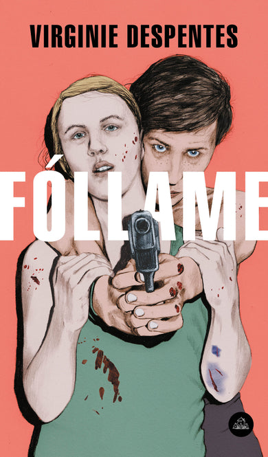 Fóllame / Rape Me cover (ISBN 9786073183987)