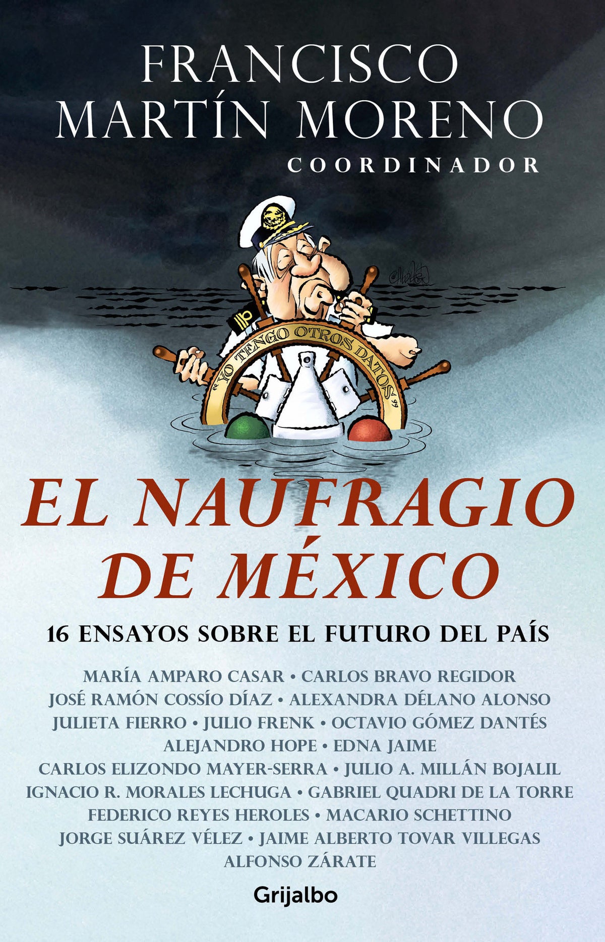 El naufragio de México / The Collapse of Mexico cover (ISBN 9786073185516)
