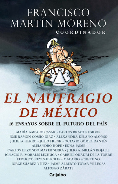 El naufragio de México / The Collapse of Mexico cover (ISBN 9786073185516)