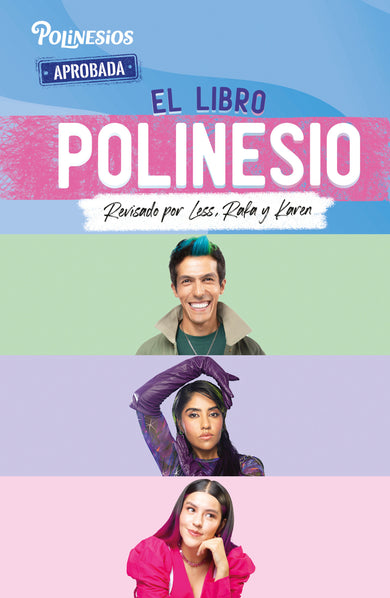 El libro Polinesio: Revisado por Less, Rafa y Karen / The Polynesio Book cover (ISBN 9786073185875)