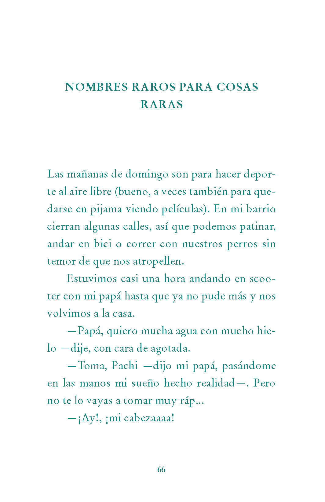 ¿Qué son los mocos? Y otras preguntas raras que hago a veces / What are Boogers? And Other Rare Questions I Sometimes Ask interior 1 (ISBN 9786073189453)