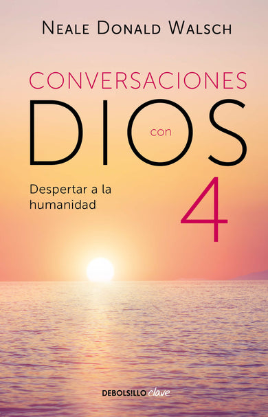 Conversaciones con Dios: Despertar a la humanidad cover (ISBN 9786073189484)