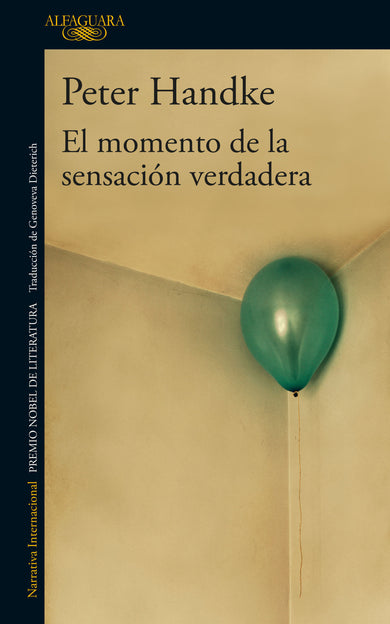 El momento de la sensación verdadera / A Moment of True Feeling cover (ISBN 9786073189644)