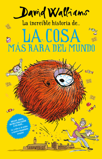 La increíble historia de… la cosa más rara del mundo / Fing cover (ISBN 9786073190237)