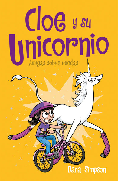 Amigas sobre ruedas / Unicorn on a Roll cover (ISBN 9786073190268)